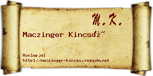 Maczinger Kincső névjegykártya